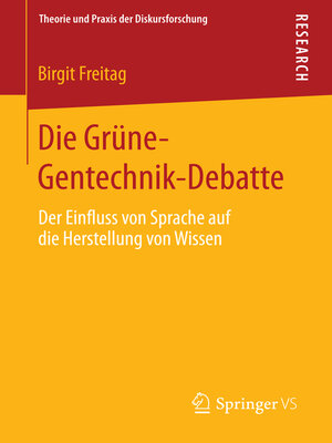 cover image of Die Grüne-Gentechnik-Debatte